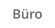 B�ro